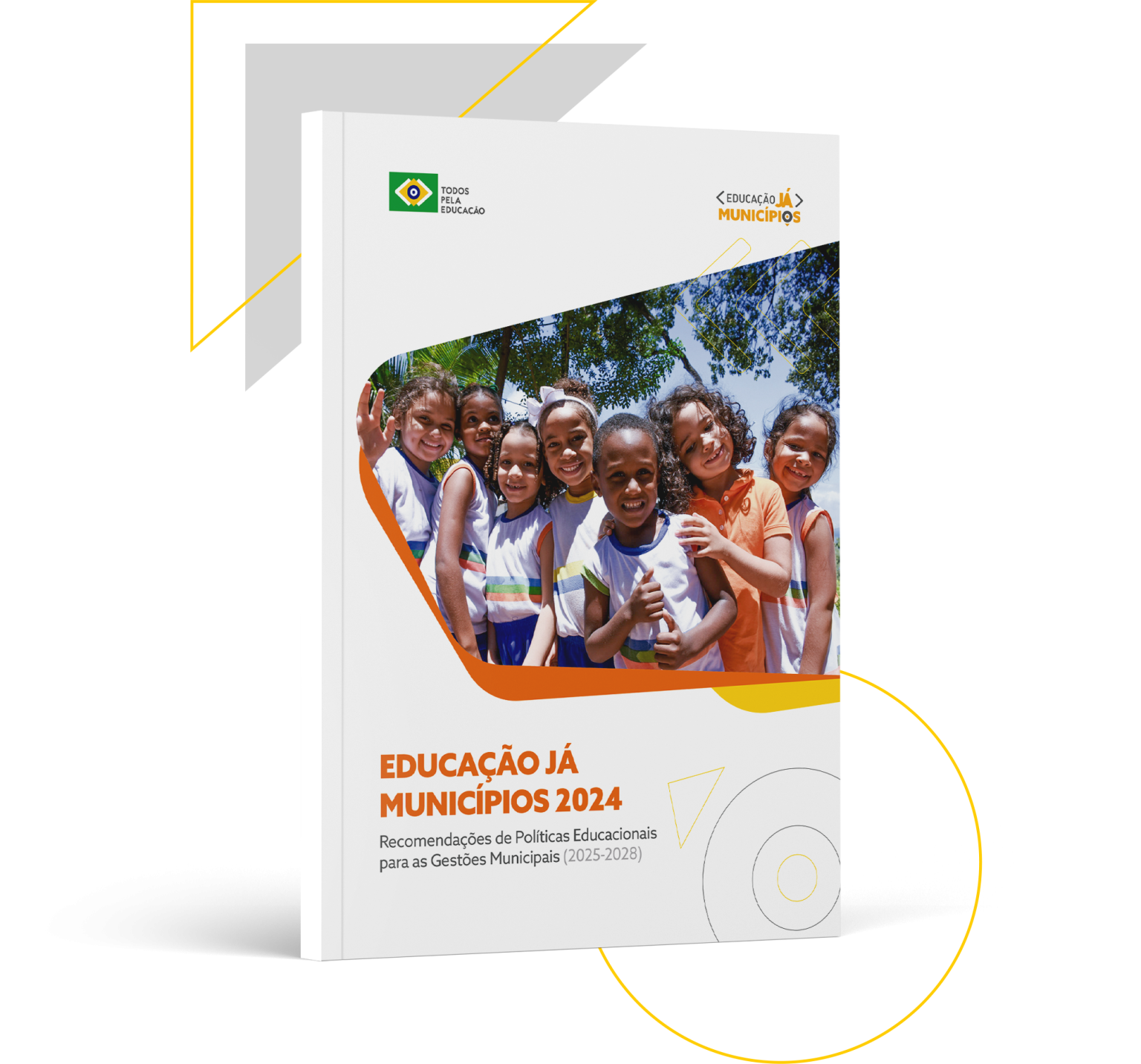 Crianças em frente a uma livro escrito Educação Já Municípios